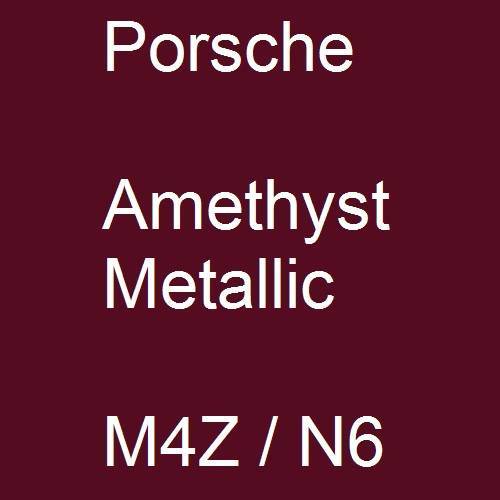 Porsche, Amethyst Metallic, M4Z / N6.